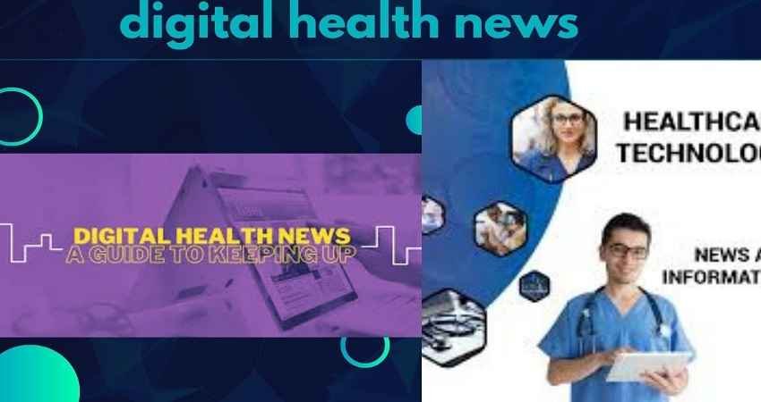 Digital health news highlighting healthcare technology, medical innovation, and digital transformation in healthcare