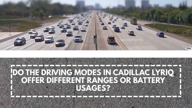 Do the driving modes in Cadillac Lyriq offer different ranges or battery usages during real-world highway driving